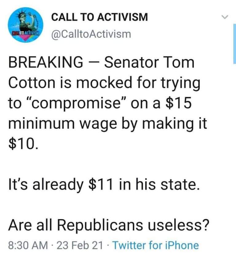 You can count on Senator Tom Cotton to want to LOWER his own state’s minimum wage