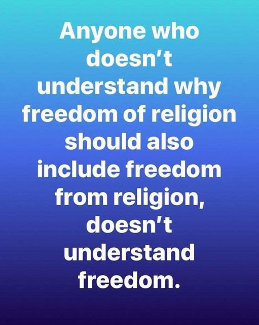 Freedom of religion also means freedom from religion